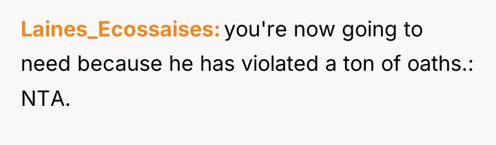 Laines_Ecossaises you're now going to need because he has violated...