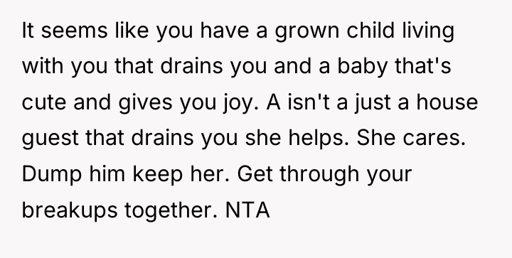 It seems like you have a grown child living with...