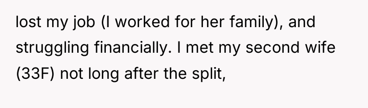 lost my job (I worked for her family), and struggling...