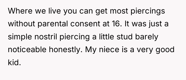 Where we live you can get most piercings without parental...