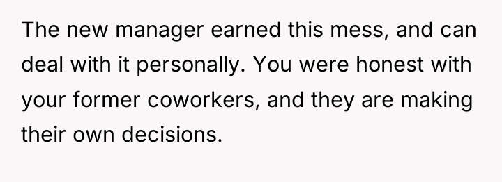 The new manager earned this mess, and can deal with...