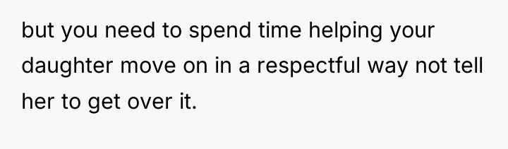 but you need to spend time helping your daughter move...