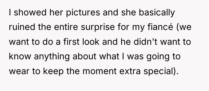 I showed her pictures and she basically ruined the entire...