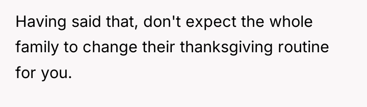 Having said that, don't expect the whole family to change...