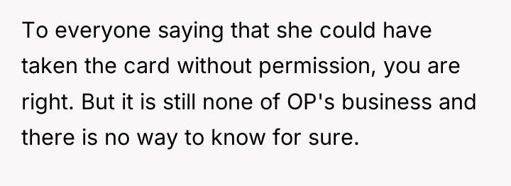 To everyone saying that she could have taken the card...