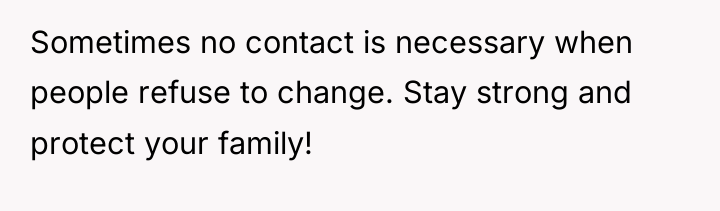 Sometimes no contact is necessary when people refuse to change....
