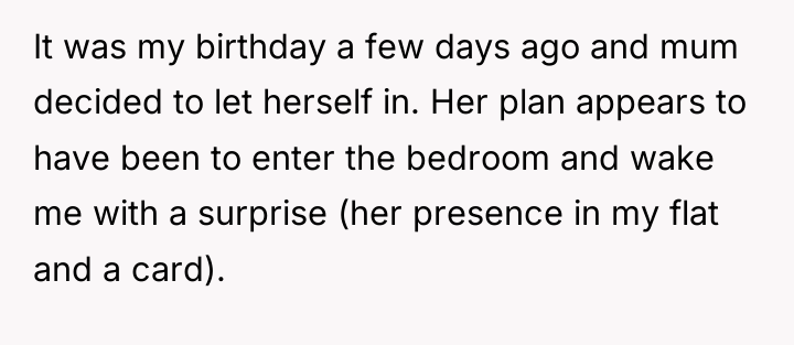 It was my birthday a few days ago and mum...