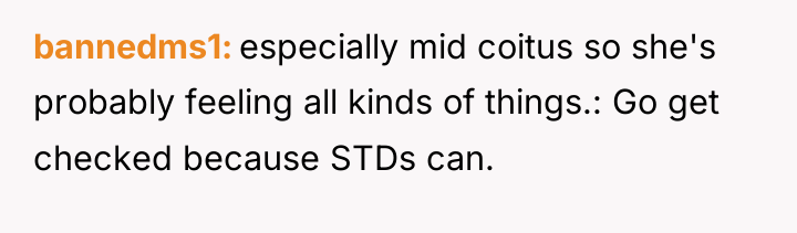 bannedms1 especially mid coitus so she's probably feeling all kinds...