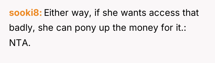 sooki8 Either way, if she wants access that badly, she...