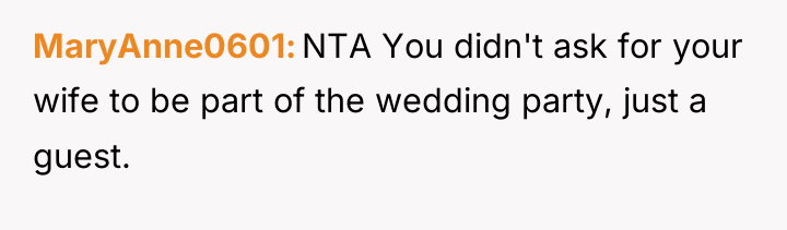 MaryAnne0601 NTA You didn't ask for your wife to be...