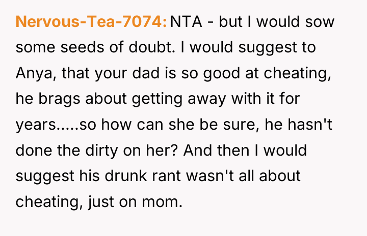 Nervous-Tea-7074 NTA - but I would sow some seeds of...