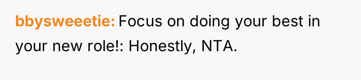 bbysweeetie Focus on doing your best in your new role!:...