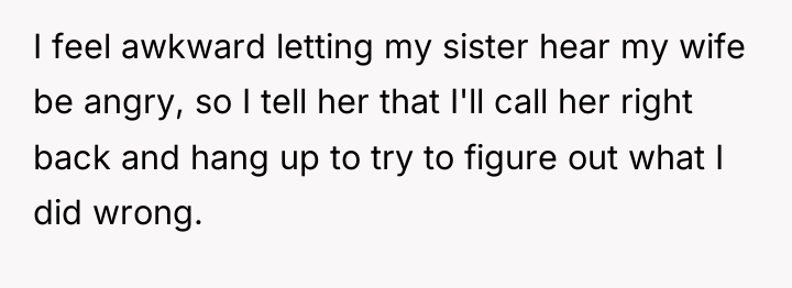 I feel awkward letting my sister hear my wife be...
