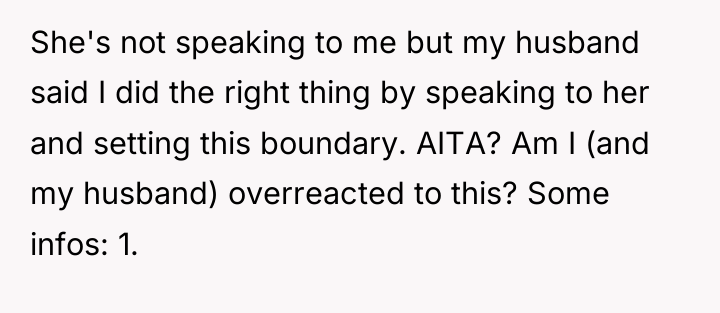 She's not speaking to me but my husband said I...