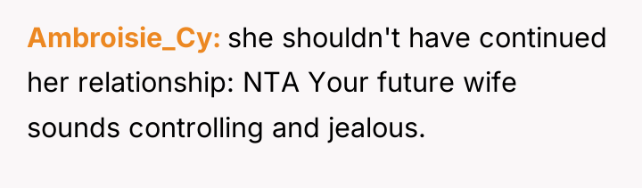 Ambroisie_Cy she shouldn't have continued her relationship: NTA Your future...