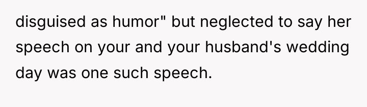 disguised as humor" but neglected to say her speech on...