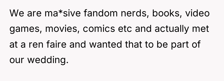 We are ma*sive fandom nerds, books, video games, movies, comics...