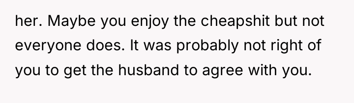 her. Maybe you enjoy the cheapshit but not everyone does....