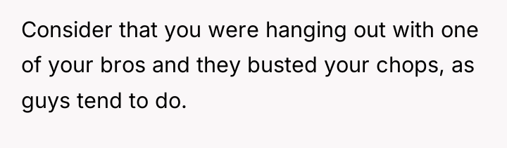 Consider that you were hanging out with one of your...