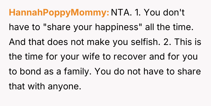 HannahPoppyMommy NTA. 1. You don't have to "share your happiness"...