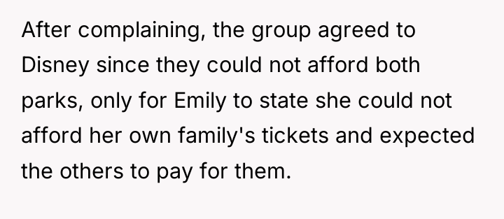 After complaining, the group agreed to Disney since they could...