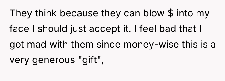 They think because they can blow $ into my face...