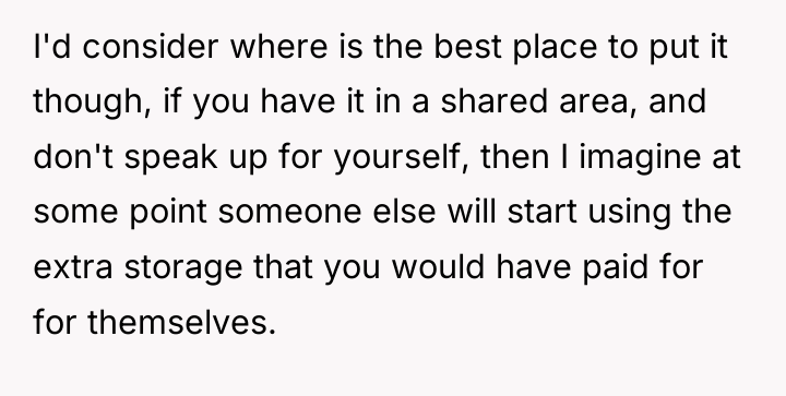 I'd consider where is the best place to put it...