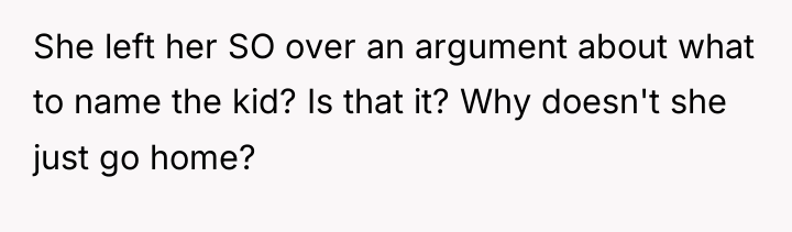 She left her SO over an argument about what to...