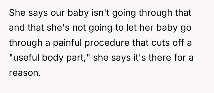 She says our baby isn't going through that and that...