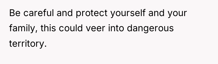 Be careful and protect yourself and your family, this could...