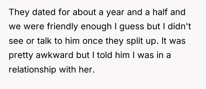 They dated for about a year and a half and...