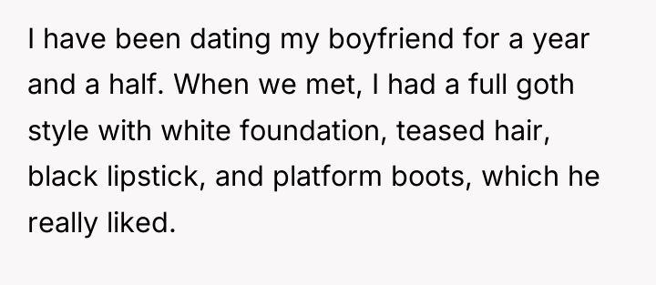I have been dating my boyfriend for a year and...