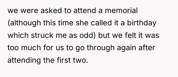 we were asked to attend a memorial (although this time...