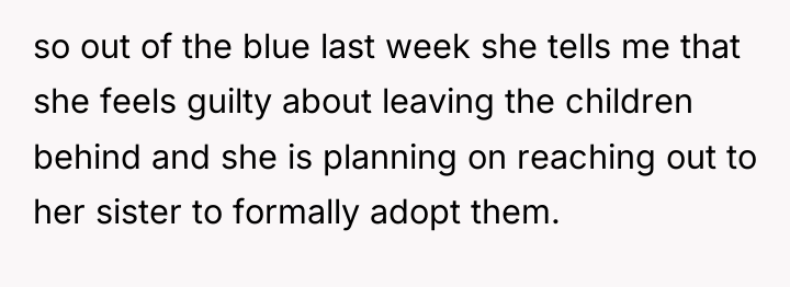 so out of the blue last week she tells me...