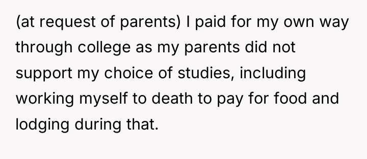 (at request of parents) I paid for my own way...