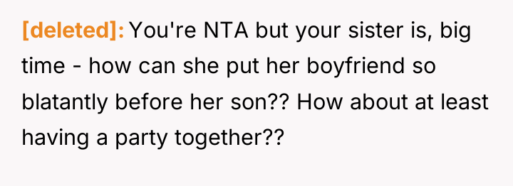 [deleted] You're NTA but your sister is, big time -...