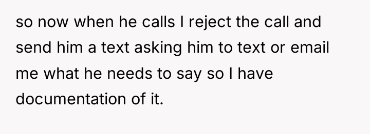 so now when he calls I reject the call and...