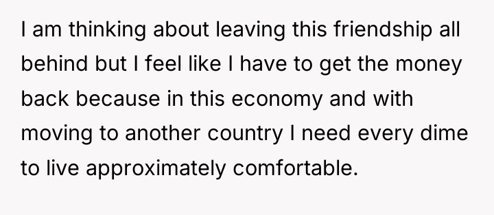 I am thinking about leaving this friendship all behind but...