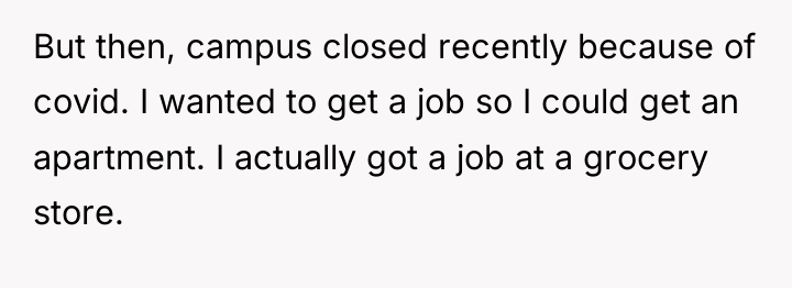 But then, campus closed recently because of covid. I wanted...