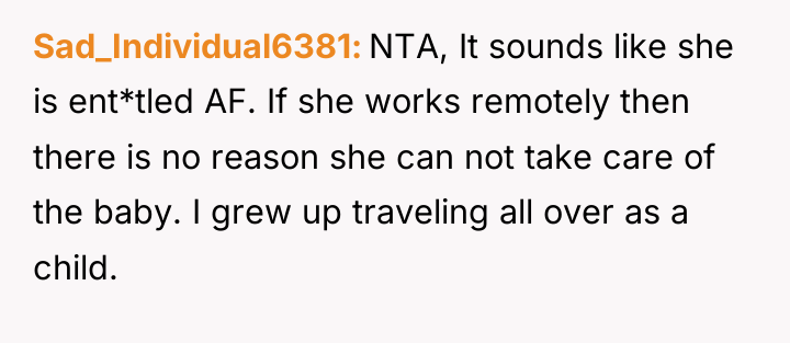 Sad_Individual6381 NTA, It sounds like she is ent*tled AF. If...