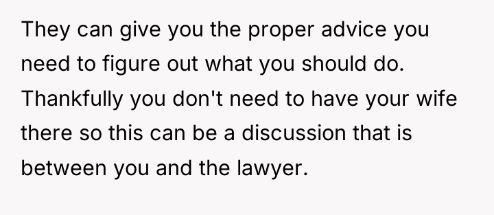 They can give you the proper advice you need to...