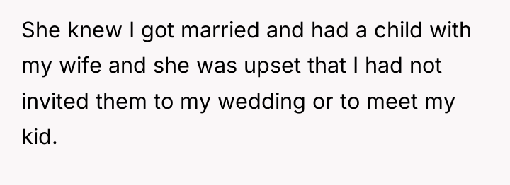 She knew I got married and had a child with...