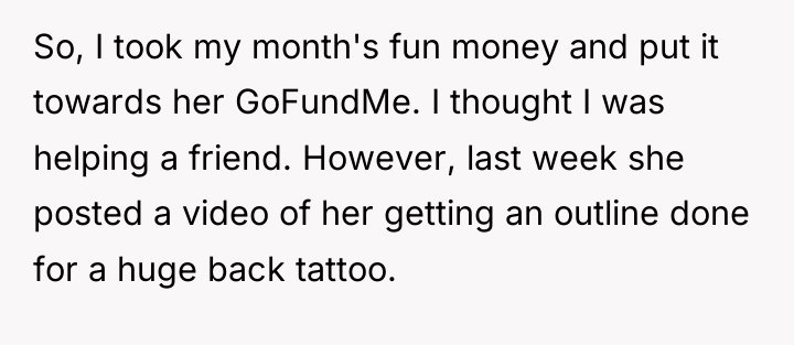 So, I took my month's fun money and put it...