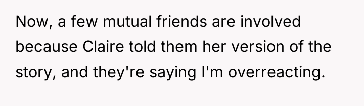 Now, a few mutual friends are involved because Claire told...
