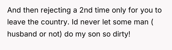 And then rejecting a 2nd time only for you to...