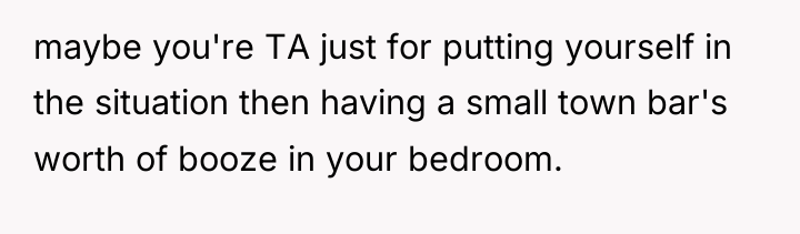 maybe you're TA just for putting yourself in the situation...