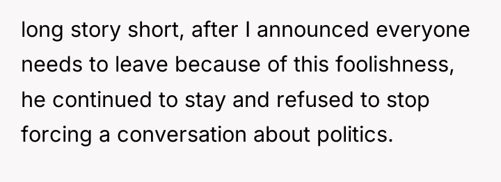 long story short, after I announced everyone needs to leave...