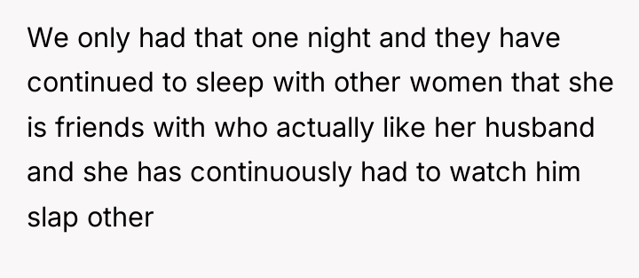 We only had that one night and they have continued...