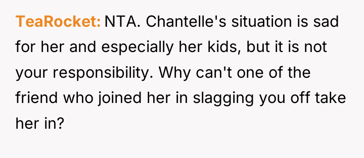 TeaRocket NTA. Chantelle's situation is sad for her and especially...