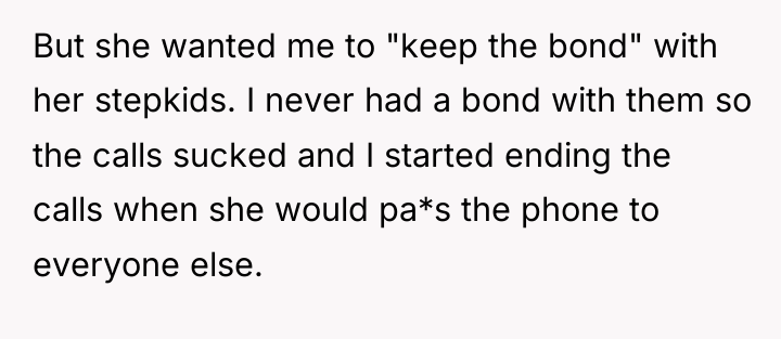 But she wanted me to "keep the bond" with her...